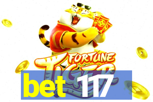 bet 117